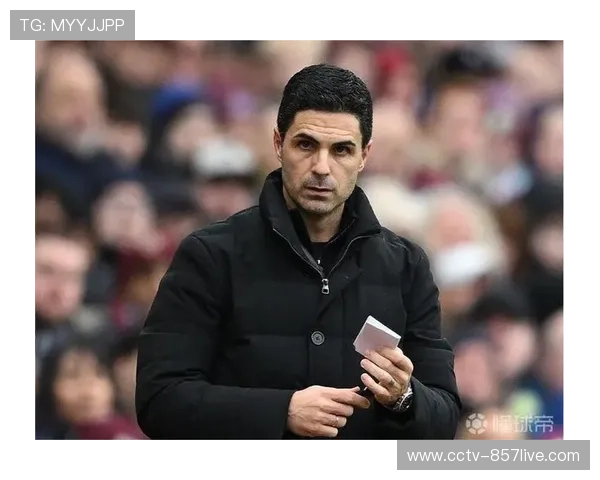 阿尔特塔谈复仇维拉:美丽夜晚,下半场强度提升锁定胜局 阿尔特塔谈复仇维拉:美丽夜晚,下半场强度提升锁定胜局